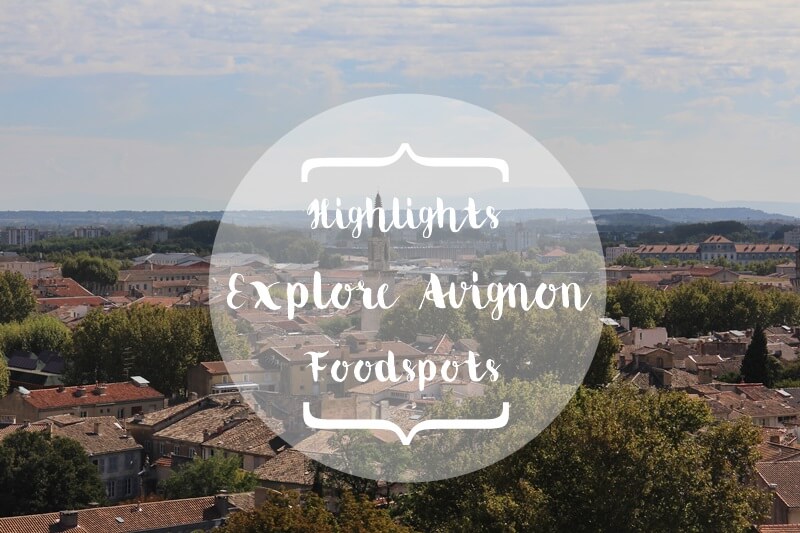 Avignon Cityguide Stadtführer Provence Reiseblog Genuss-mit-fernweh.de Explore